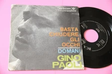 "GINO PAOLI 7"" BASTA CHIUDERE GLI OCCHI ORIGINALE 1963 EX"