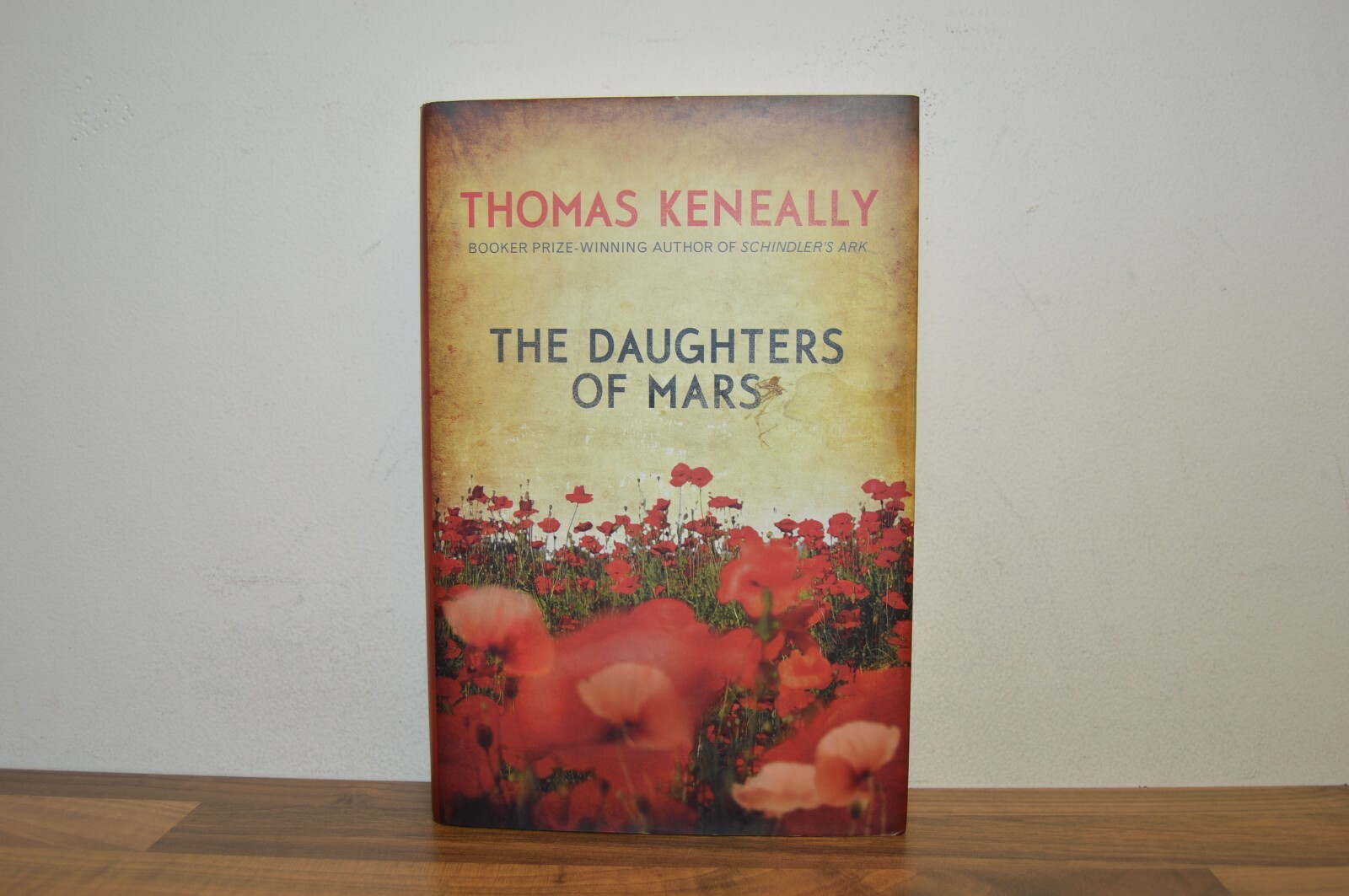 The Daughters of Mars - Thomas Keneally - First Edition - H/B 2012 - 1/1 (#27)