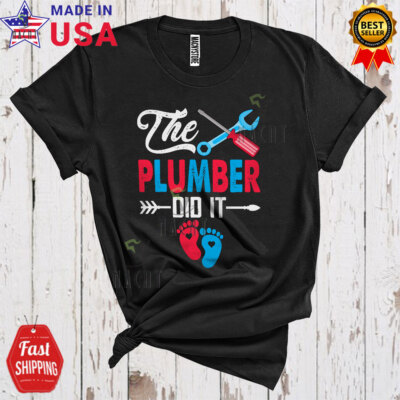 The Plumber Did It, Awesome Pregnancy Baby Footprint, Family Group T-Shirt