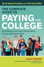 Leah Ingram The Complete Guide to Paying for College (Paperback) (UK IMPORT)