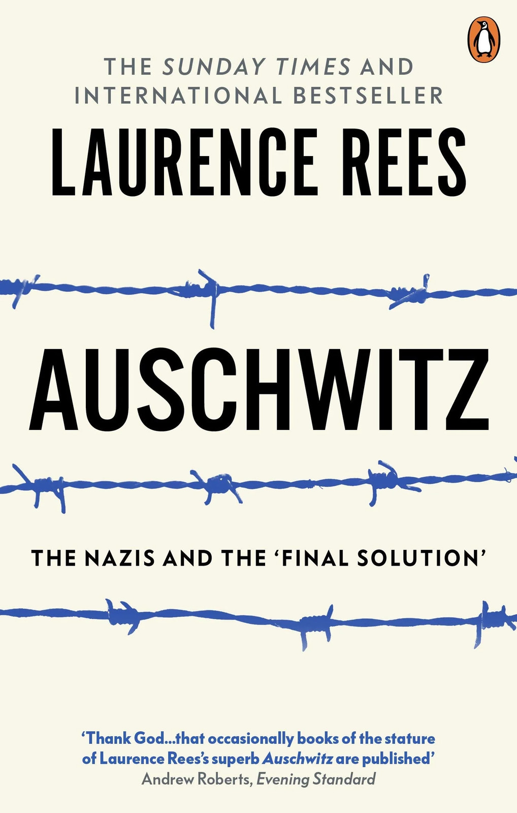 Auschwitz: The Nazis & The 'Final Solution' by Laurence Rees - PB - Image 7