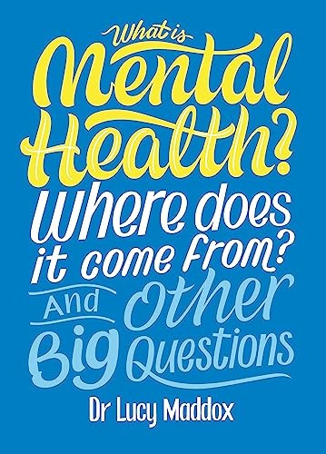 What is Mental Health? Where does it come from? And by Lucy Maddox PAPERBACK - Image 2
