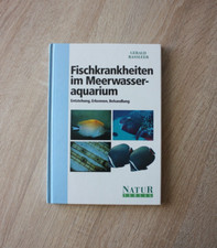 Fischkrankheiten im Meerwasser-Aquarium - Gerald Bassleer - Natur Verlag