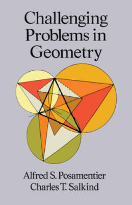 Challenging Problems in Geometry (Dover Books on Mathematics) - VERY GOOD