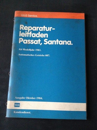 Reparaturleitfaden VW Passat 32b 1981 + Santana Automatik Getriebe 087