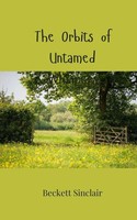 Beckett Sinclair | The Orbits Of Untamed Whispers | Taschenbuch | Englisch