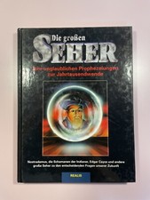 Die großen Seher. Ihre unglaublichen Prophezeiungen zur Jahrtausenwende