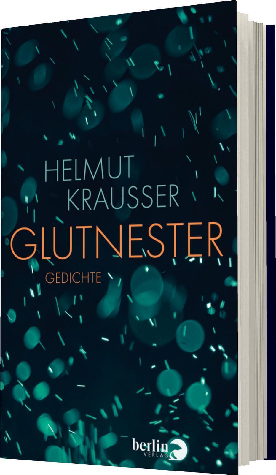 Thumbnail - Glutnester | Gedichte | Helmut Krausser | Deutsch | Buch | 112 S. |