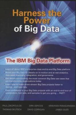 Harness the Power of Big Data The IBM Big Data Platform (Database  - VERY GOOD