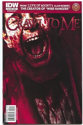 Crawl to Me #2 - IDW Comics - 2011 - Cover A