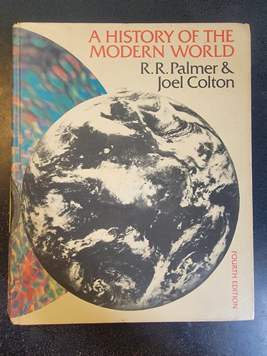 A History of the Modern World - 4th edition - 1950 - R.R. Palmer Joel Colton