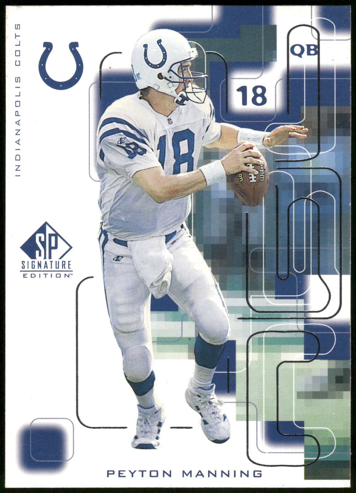 1999 SP Signature #45 Peyton Manning