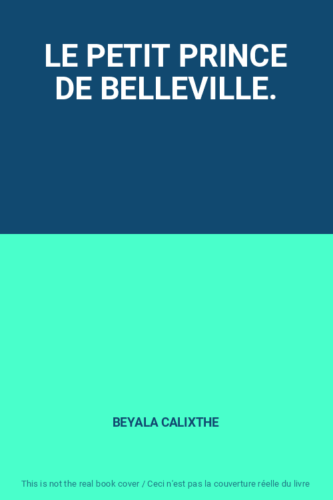 LE PETIT PRINCE DE BELLEVILLE. - Afbeelding 1 van 1