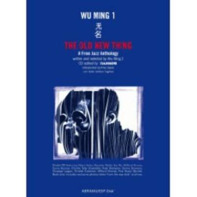 Wu Ming 1 - Old New Thing SUN RA COLEMAN 2CD