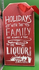 Funny Christmas Sign Ornament Holidays Family Liquor Store Wood Tag D cor