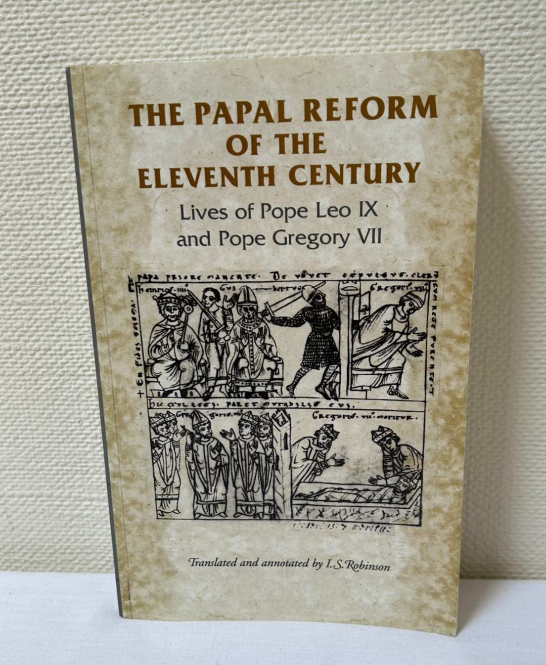 Papal Reform of the Eleventh Century:Lives of Pope Leo IX & Pope Gregory VII[HM]