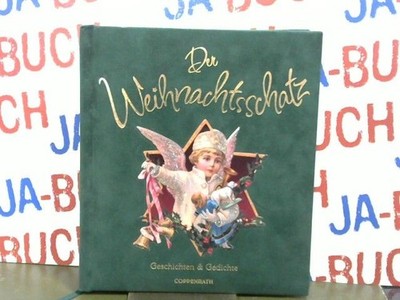 Der Weihnachtsschatz Geschichten und Gedichte Schaefer, Kristina: