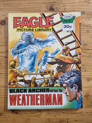 Eagle Picture Library No. 6 - Black Archer Vs The Weatherman