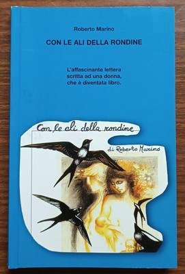 Mit Schwalbenflügeln - Roberto Marino.
