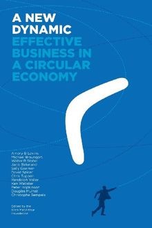 A New Dynamic - Effective Business in a Circular Eco... | Buch | Zustand wie neu