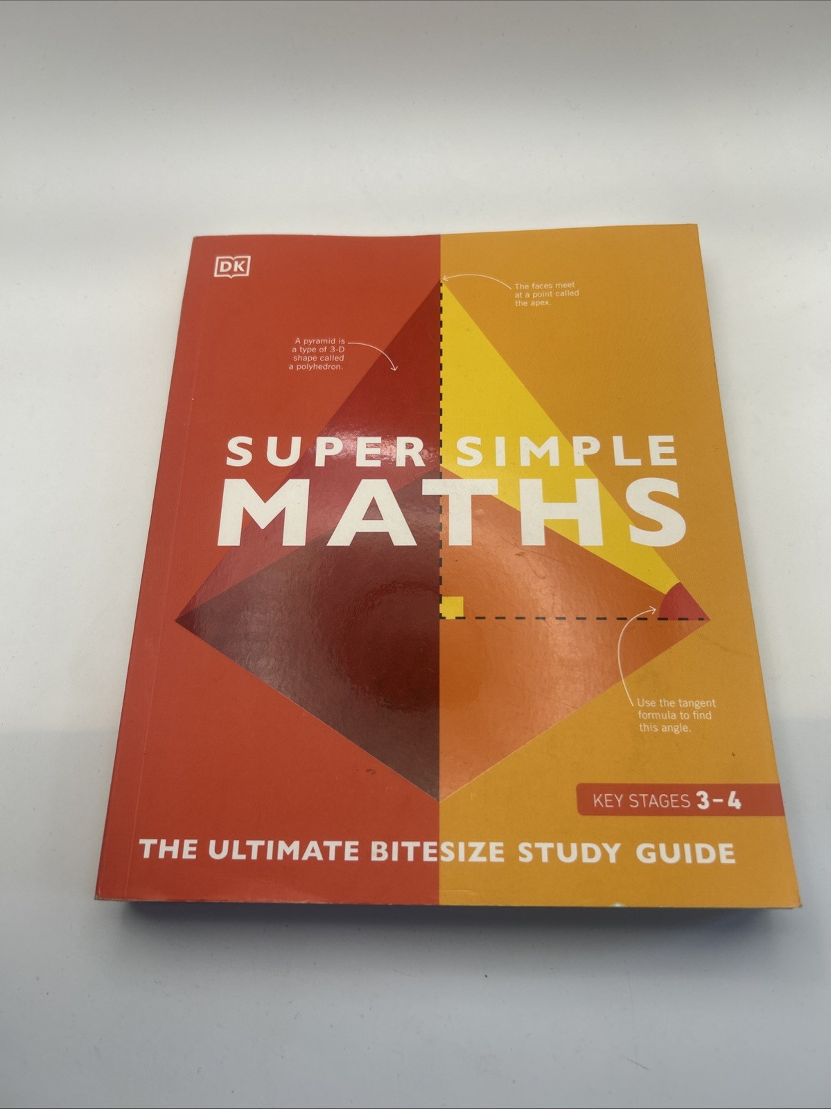 Super Simple Maths: The Ultimate Bitesize Study Guide by DK 9780241470954