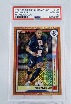 Neymar Jr 2022-23 Merlin Chrome Orange Mojo Refractor /25 PSA 10 GEM MINT