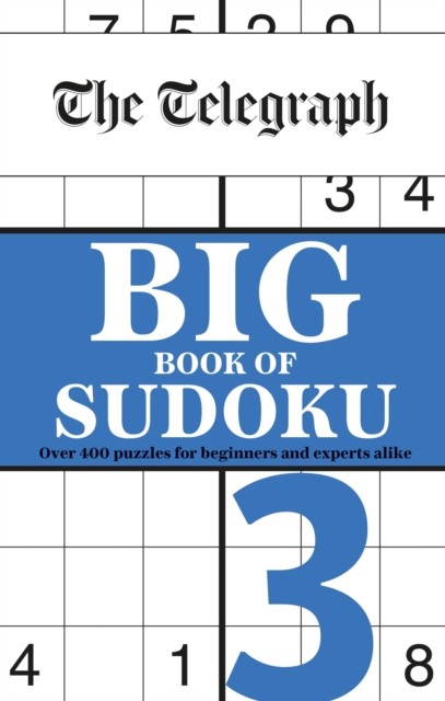 The Telegraph Big Book of Sudoku 3 by Telegraph Media Group Ltd (Paperback Book)