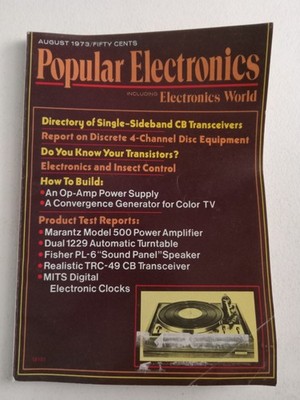 Popular Electronics Including Electronics World Magazine Vol 4 Iss 2 August 1973