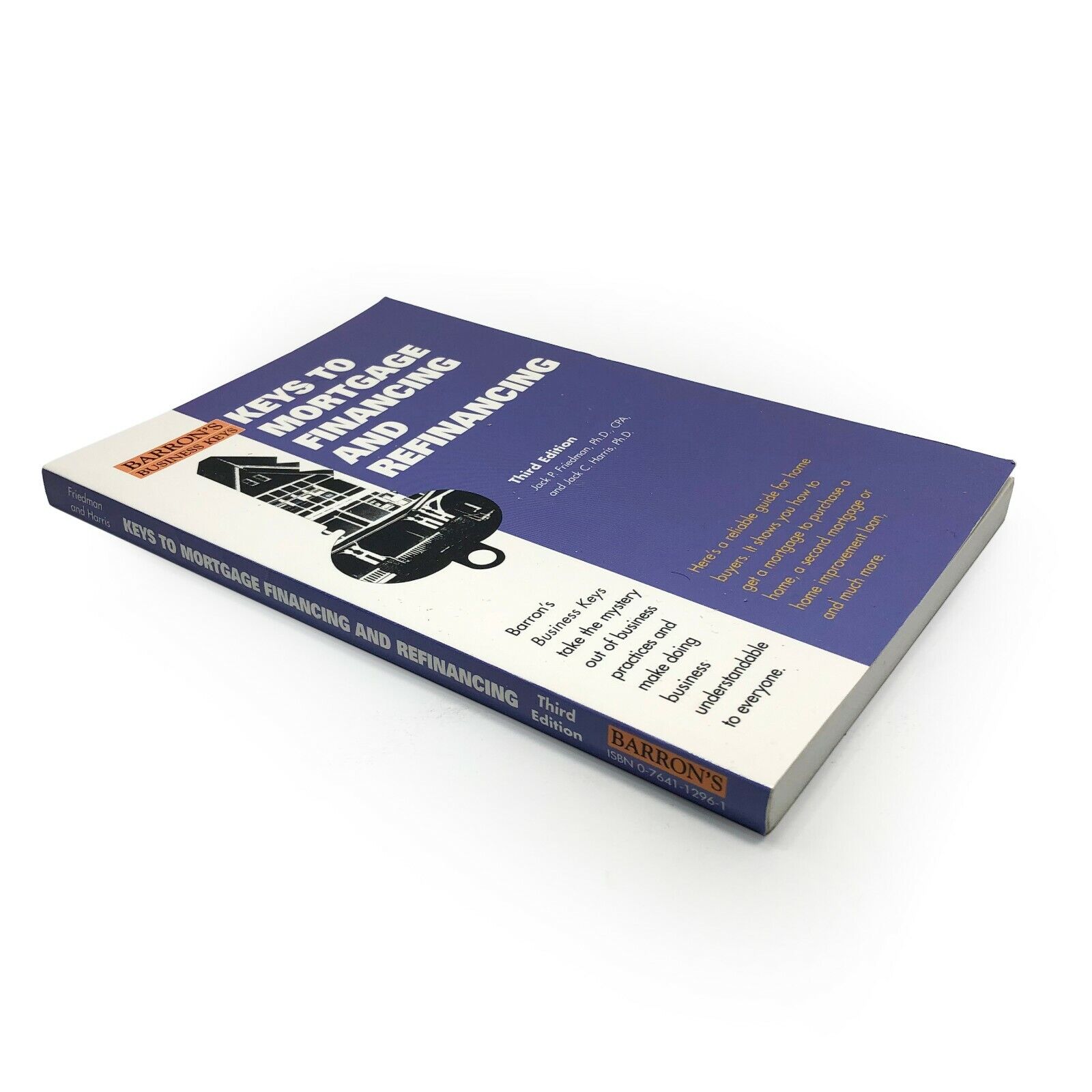 Barron's Business Keys: Keys To Mortgage Financing &Amp; Refinancing - 3Rd Ed. Book