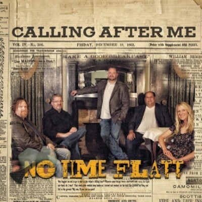 No Time Flatt - Calling After Me