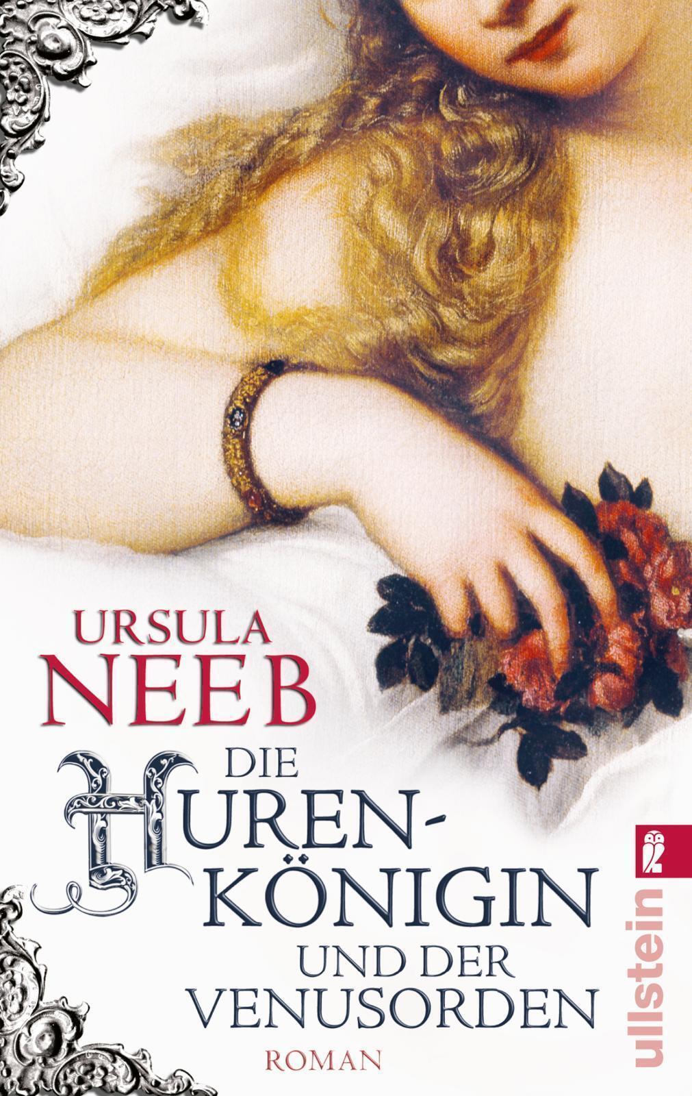Thumbnail - Ursula Neeb / Die Hurenkönigin Und Der Venusorden / 9783548285221