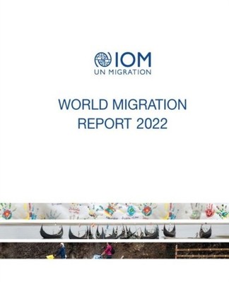 World Migration Report 2022 International O Paperback 9789292680787