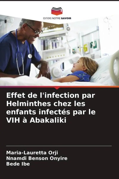 Maria-Lauretta Orji (U. A.) | Effet De L'infection Par Helminthes Chez Les...-image