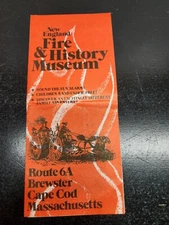 New England Fire & History Museum Brochure Vintage Cape Cod Tourism Pamphlet
