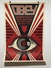 OBEY - Never Trust Your Own Eyes Limited Edition Poster Signed