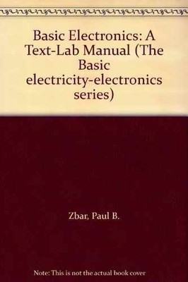 Basic Electronics (Eia Basic - Paperback, by Paul B. Zbar - Acceptable