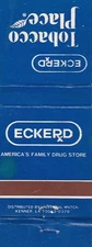 Eckerd Tobacco Place, America's Family Drug Store, Vintage Matchbook Cover