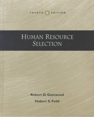 Human Resource Selection,4e Paperback GATEWOOD