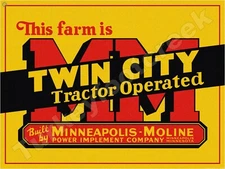 Minneapolis Moline Twin City Tractor Operated 9" x 12" Metal Sign