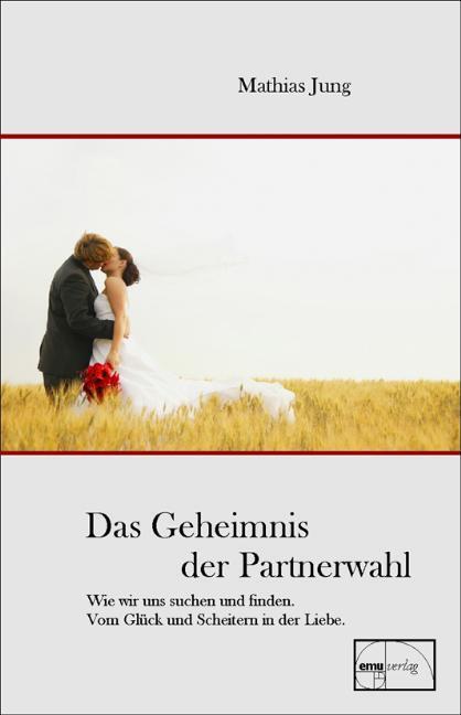 Thumbnail - Das Geheimnis Der Partnerwahl Mathias Jung