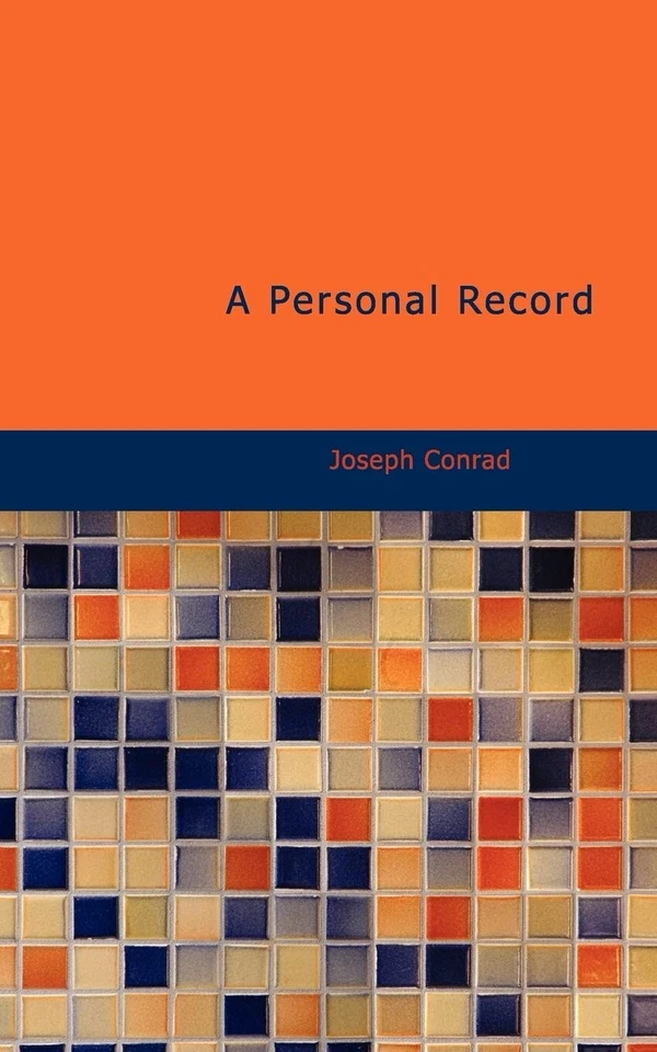 A Personal Record By Joseph Conrad Lord Jim Author Softcover Book - image 2 of 3