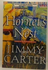 Jimmy Carter The Hornet's Nest Signed Uncorrected Proof First Edition