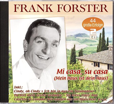 Frank Forster   Mi Casa, Su Casa (Mein Haus Ist Dein Haus) 2CDS