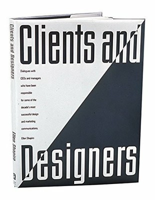 Clients and Designers: Dialogues Buch Watson-Guptill Publications Inc.,U.S.