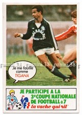 Panini LAUGHING COW  NATIONAL FOOTBALL CUP 1982  TIGANA STICKER