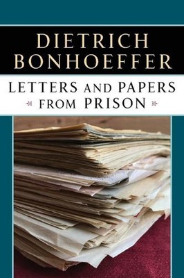 Letters and Papers from Prison by Dietrich Bonhoeffer (English) Paperback Book