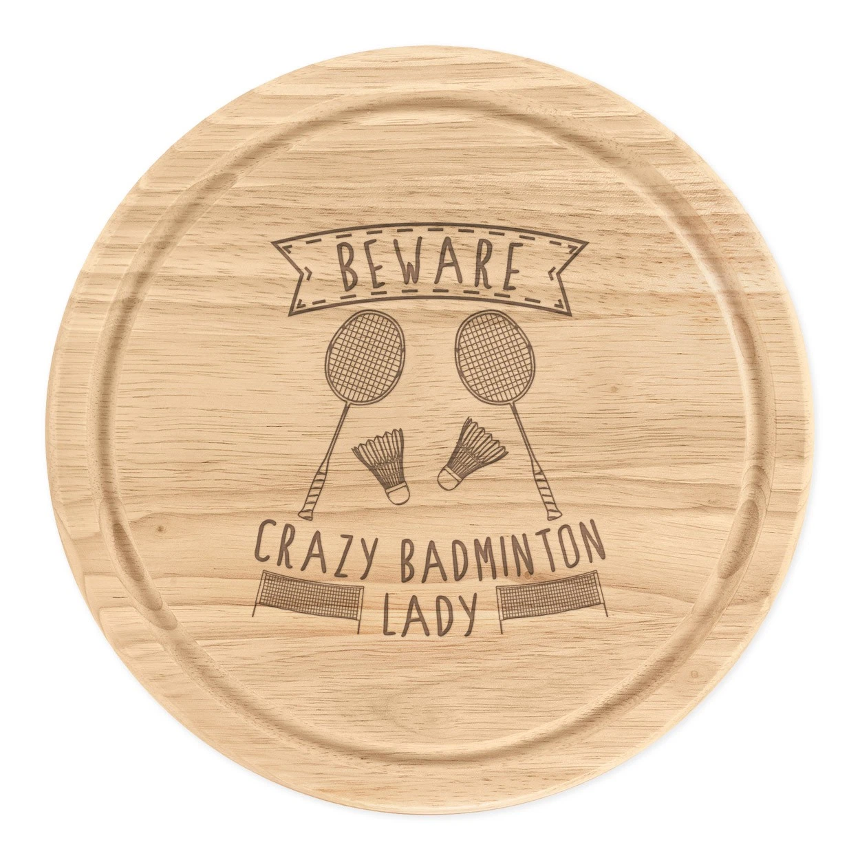 Beware Crazy Badminton Lady Round Chopping Cheese Board Funny Sport