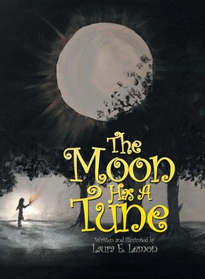 Laura E. Lemon | The Moon Has a Tune | Buch | Englisch (2020) | Gebunden