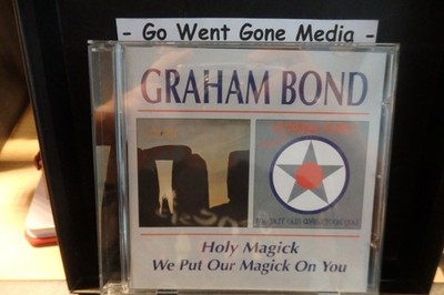 GRAHAM BOND - Holy Magick/We Put Our Magick On You - CD BGO 1999 - 26 Tracks