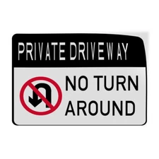 Horizontal Vinyl Stickers Private Driveway No Turn Around Osha No Trespassing